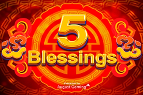 5 Blessings August Gaming