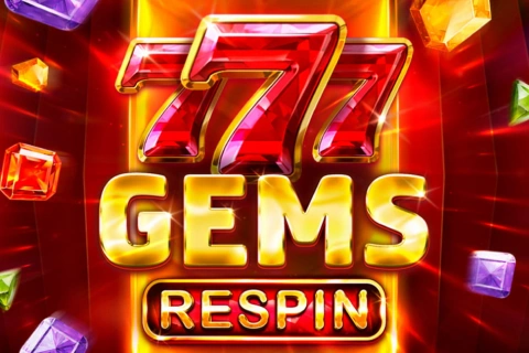 777 Gems Respin 3 Oaks